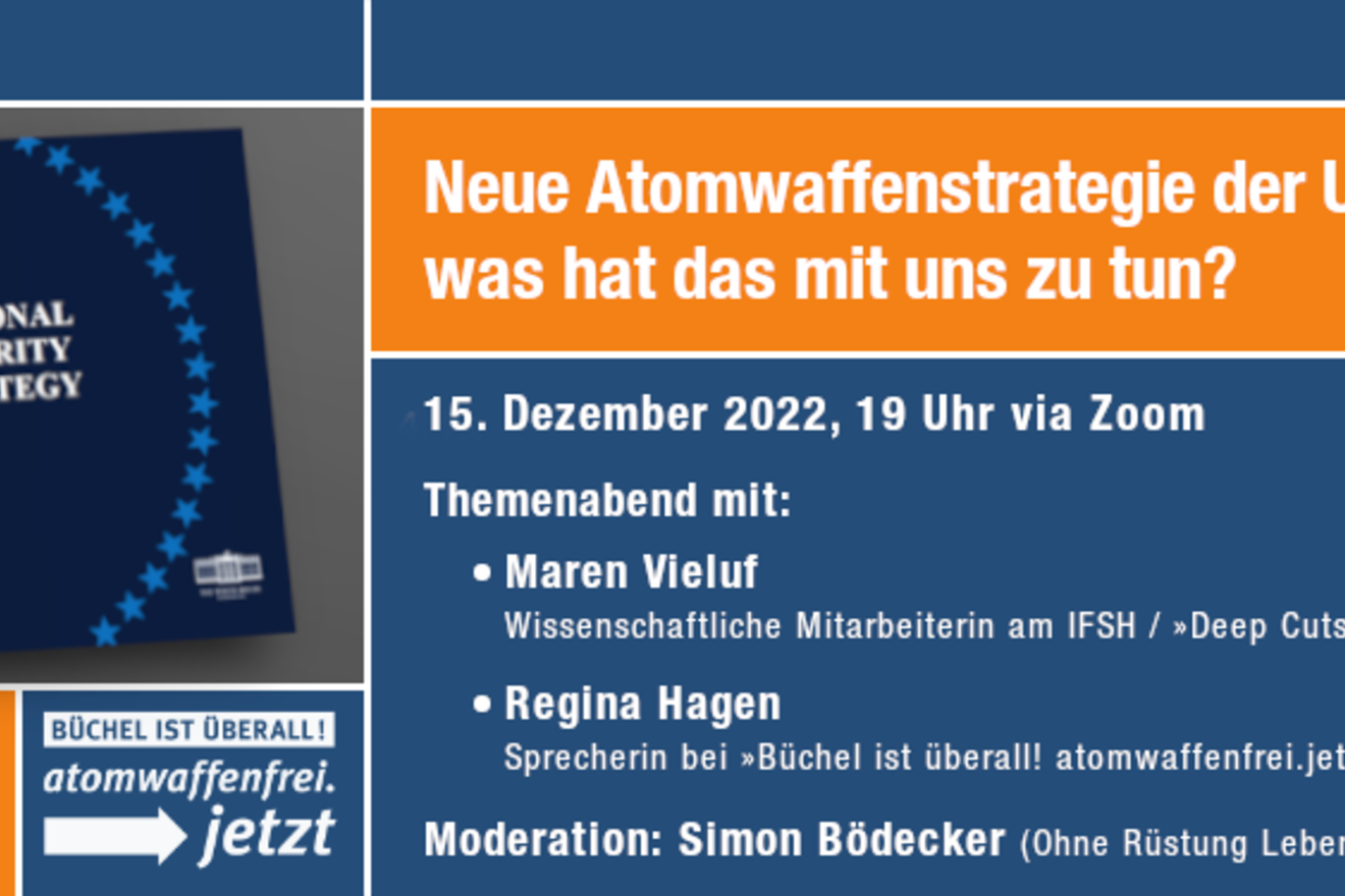 Zoom-Themenabend: Neue Atomwaffenstrategie der USA – was hat das mit uns zu tun? (15.12., 19 Uhr)