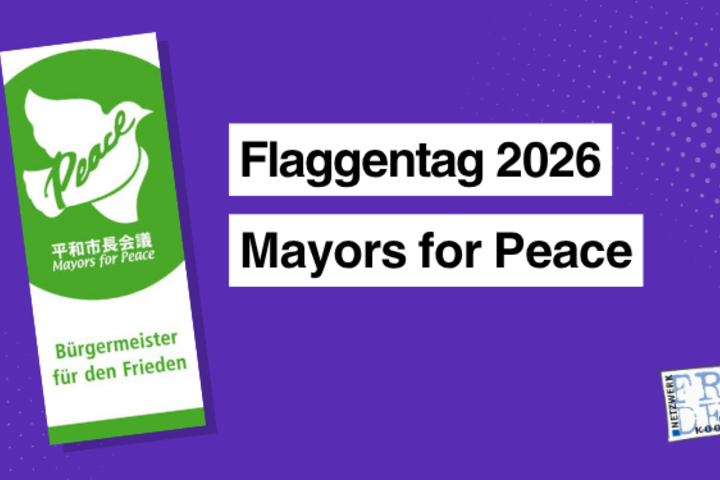 Flaggentag der Mayors for Peace 2026