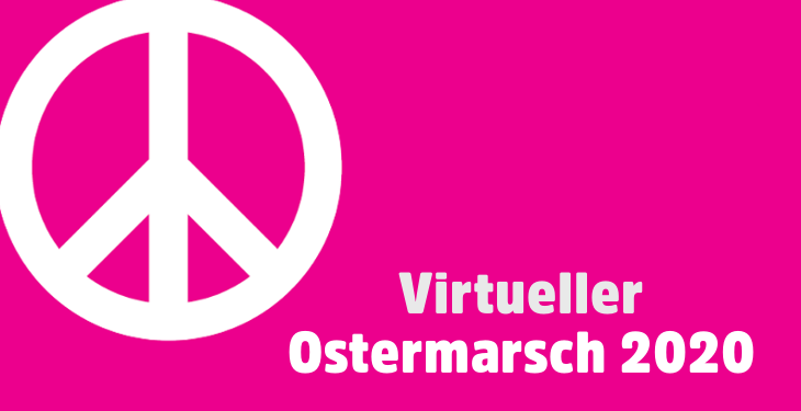 Virtueller Ostermarsch 2020