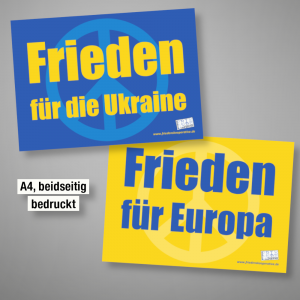 Aktionsschild Frieden für die Ukraine / für Europa