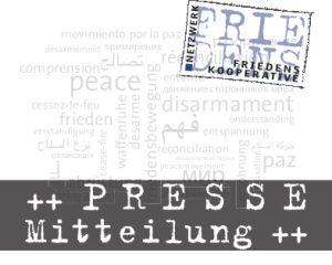 Pressemitteilung Netzwerk Friedenskooperative