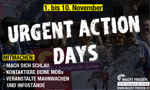 Urgent Action Days 2016 MACHT FRIEDEN