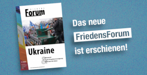 Das neue FriedensForum ist erschienen. Das neue FriedensForum ist erschienen.